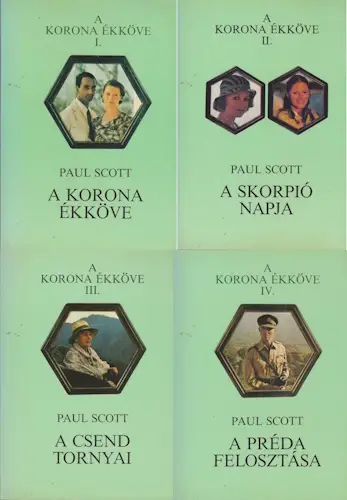 Különleges ajánlat Paul Scott: A korona ékköve I-IV. (#62)