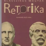 Adamikné Jászó Anna: Klasszikus magyar retorika Kiárusítás