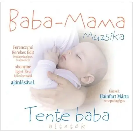 Kiárusítás CD Baba-Mama muzsika - Tente baba