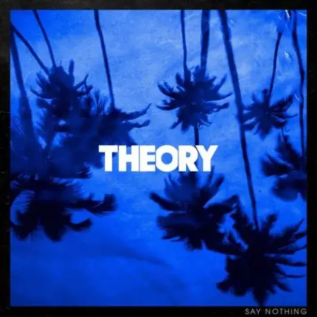CD Theory Of A Deadman: Say Nothing Vedd meg online