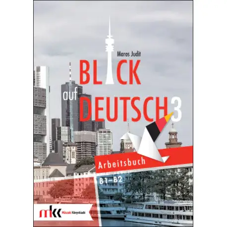 Árengedmény Blick auf Deutsch 3 Arbeitsbuch B1-B2
