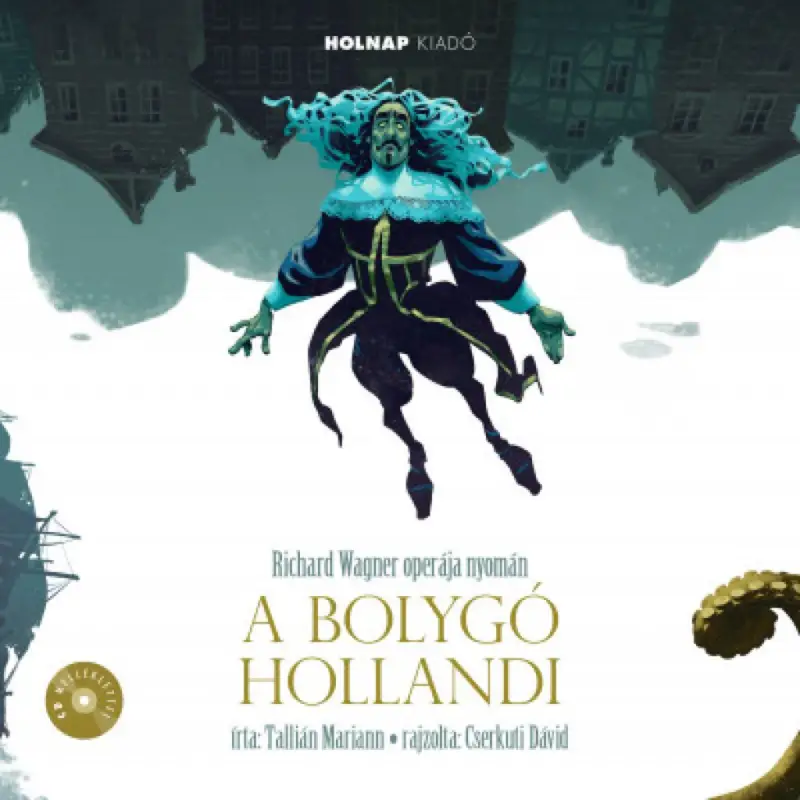 Vásárlói kedvenc A bolygó hollandi
