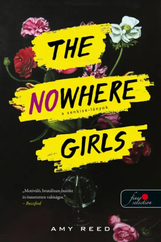 The Nowhere Girls - A Senkise-lányok Alacsony ár