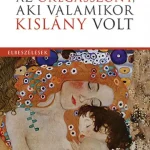 Az öregasszony, aki valamikor kislány volt Szuper akció