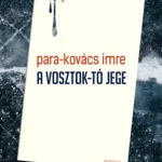 Újdonság A Vosztok-tó jege