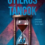 Korlátozott ajánlat Gyilkos táncok