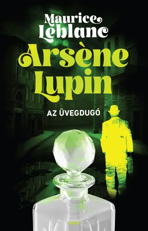 Arsène Lupin – Az üvegdugó Árcsökkenés