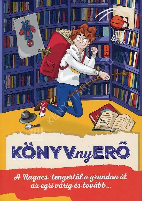 Különleges ajánlat Könyvnyerő - A Ragacs-tengertől a grundon át az egri várig és tovább...