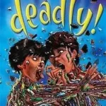 Vásárlói kedvenc Deadly! byGleitzman, Morris;