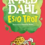 Ajánlat Esio Trot byDahl, Roald;