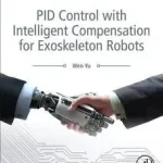 Vedd meg online PID Control with Intelligent Compensation for Exoskeleton Robots byYu, Wen;