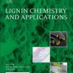 Vedd meg most Lignin Chemistry and Applications byHuang, Jin; Fu, Shiyu; Gan, Lin;