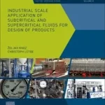Újdonság Industrial Scale Application of Subcritical and Supercritical Fluids for Design of Products byKnez, Zeljko; Luetge, Christoph;