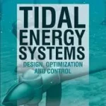Vedd meg most Tidal Energy Systems byKhare, Vikas; Khare, Cheshta; Nema, Savita; Baredar, Prashant;