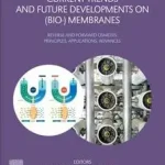 Olcsóbb Current Trends and Future Developments on (Bio-) Membranes byBasile, Angelo; Cassano, Alfredo; Rastogi, Navin Kumar;