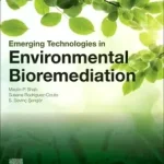 Különleges ajánlat Emerging Technologies in Environmental Bioremediation byShah, Maulin P.; Rodriguez-Couto, Susana; Sengor, S. Sevinc;