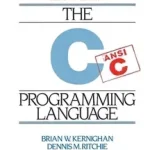 C Programming Language byRitchie, Dennis; Kernighan, Brian W.; Azonnali szállítás