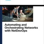 Árcsökkenés Automating and Orchestrating Networks with NetDevOps byPinto, Ivo; Chaudhry, Faisal;