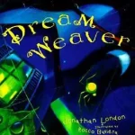 Dream Weaver byLondon, Jonathan; Expressz szállítás