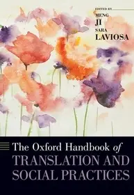 The Oxford Handbook of Translation and Social Practices byLaviosa, Sara; Ji, Meng; Vásárlói kedvenc