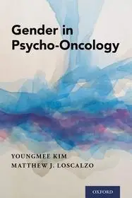 Legnépszerűbb Gender in Psycho-Oncology byKim, Youngmee; Loscalzo, Matthew J.;