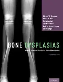 Bone Dysplasias bySpranger, J--rgen W.; Brill, Paula W.; Hall, Christine; Árcsökkenés