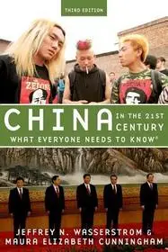 China in the 21st Century byWasserstrom, Jeffrey N.; Cunningham, Maura Elizabeth; Szuper akció
