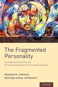The Fragmented Personality bySvrakic, Dragan M.; Jovanovic, Mirjana Divac; Biztonságos fizetés