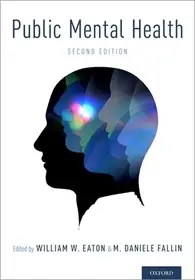 Public Mental Health byEaton, William W.; Fallin, M. Daniele; Szezonális akció