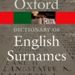 A Dictionary of English Surnames byReaney; Wilson; Szezonális akció