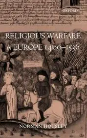 Religious Warfare in Europe 1400-1536 byHousley, Norman; Akciós ár