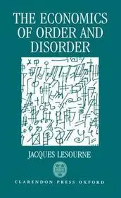 Vásárlói kedvenc The Economics of Order and Disorder byLesourne, Jacques;