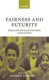 Fairness and Futurity byDobson, Andrew; Prémium