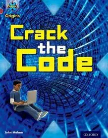 Outlet Project X Origins: Dark Blue Book Band, Oxford Level 15: Top Secret: Crack the Code byMalam, John;
