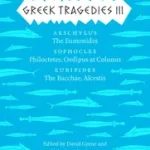 Biztonságos fizetés Greek Tragedies 3 – Aeschylus: The Eumenides; Sophocles: Philoctetes, Oedipus at Colonus; Euripides: The Bacchae, Alcestis byGriffith, Mark; Most, Glenn; Grene, David;