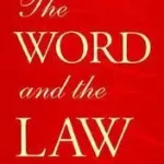 Utolsó esély The Word and the Law byBall, Milner S;