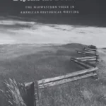 Beyond the Frontier – The Midwestern Voice in American Historical Writing byBrown, David S.; Biztonságos vásárlás